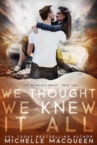 We Thought We Knew It All