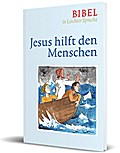 Jesus hilft den Menschen