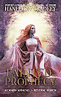 Tainted by Prophecy (Kumari’s Kitsune - A Reverse Harem, #2)