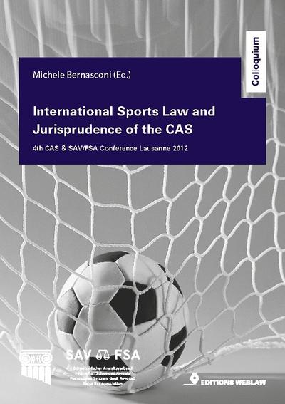 International Sports Law and Jurisprudence of the CAS