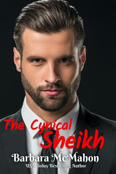 The Cynical Sheikh (Ultimate Billionaires, #1)