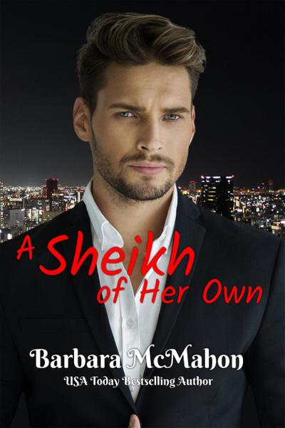 A Sheikh of Her Own (Ultimate Billionaires, #3)
