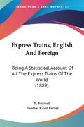 Express Trains, English And Foreign