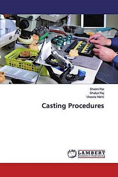Casting Procedures
