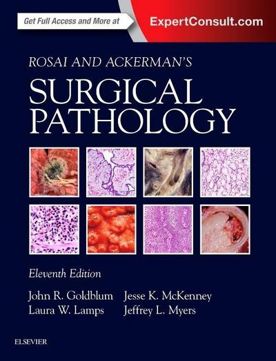 Rosai and Ackerman’s Surgical Pathology - 2 Volume Set
