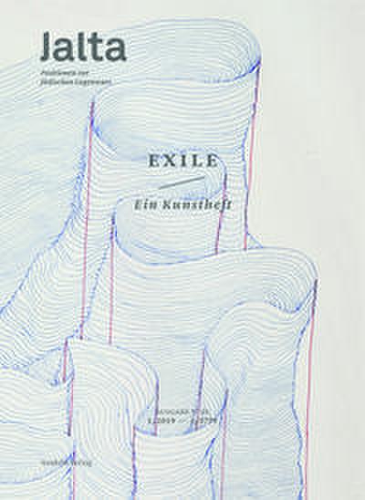 Exile. Ein Kunstheft