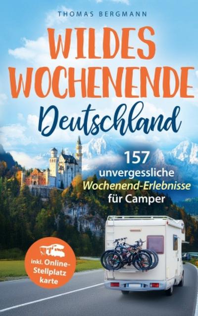 Wildes Wochenende Deutschland! Von urbanen Nächten im Berghain bis zu Naturhighlights wie der Basteibrücke