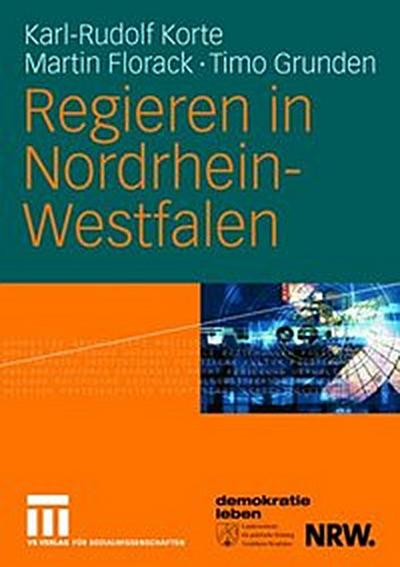 Regieren in Nordrhein-Westfalen