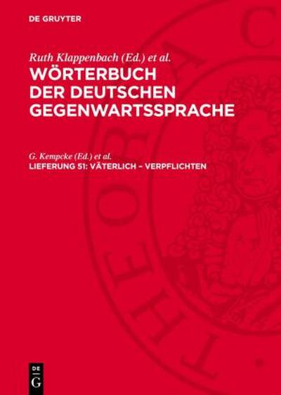 Wörterbuch der deutschen Gegenwartssprache, Lieferung 51, väterlich - verpflichten