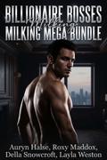 Billionaire Bosses Milking Mega Bundle