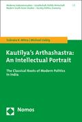 Kautilya’s Arthashastra: An Intellectual Por