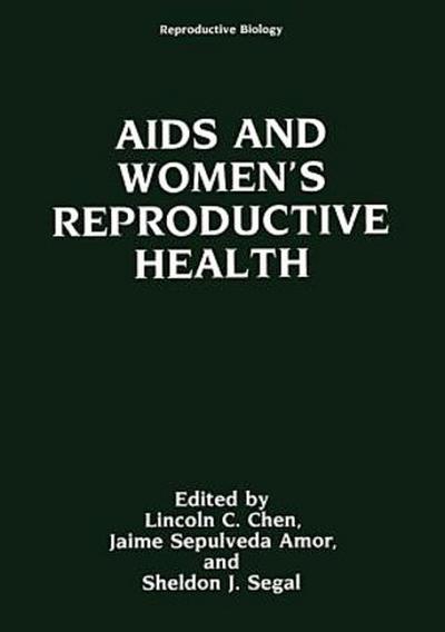 AIDS and Women’s Reproductive Health