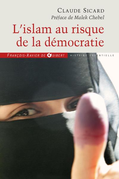 L’islam au risque de la démocratie