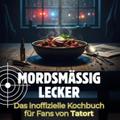 Mordsmäßig lecker