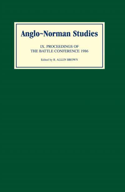 Anglo-Norman Studies IX