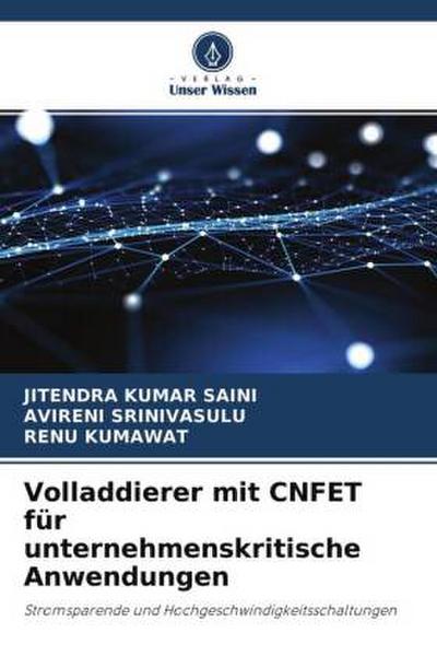 Volladdierer mit CNFET für unternehmenskritische Anwendungen