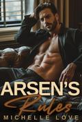 Arsen’s Rules Series