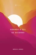 Quando o sol se esconde