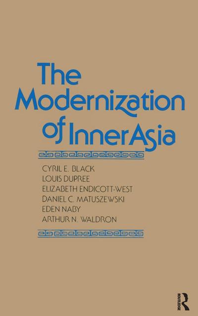 The Modernization of Inner Asia