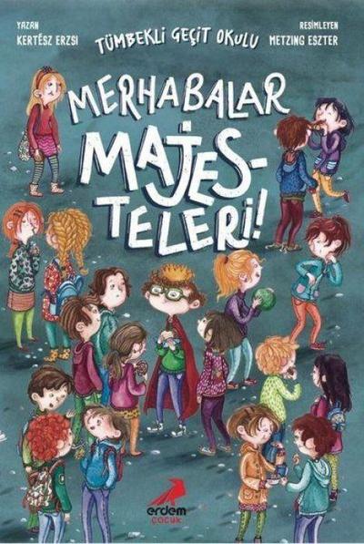 Merhabalar Majesteleri
