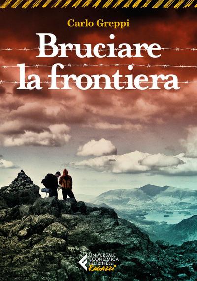 Bruciare la frontiera