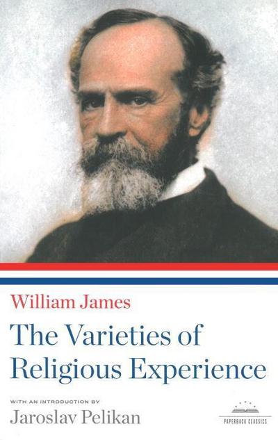 James, W: Varieties of Religious Experience