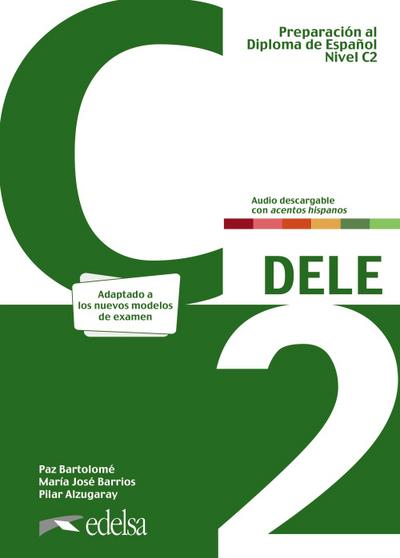 DELE C2. Übungsbuch mit Audios online