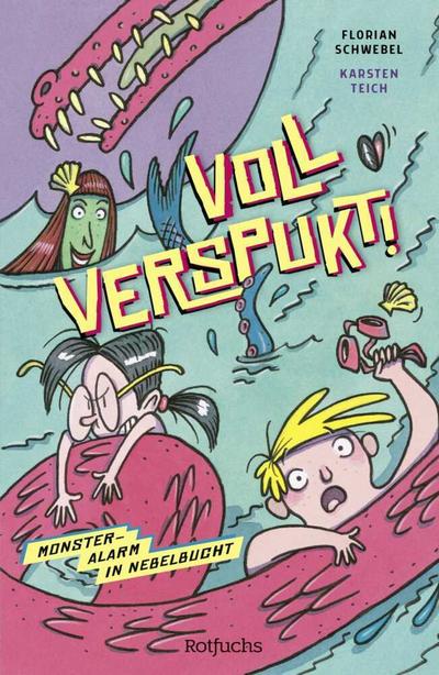 Voll verspukt! Monsteralarm in Nebelbucht