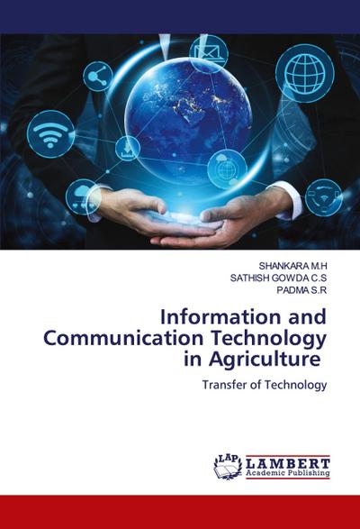 Information and Communication Technology in Agriculture