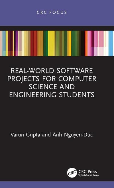 Real-World Software Projects for Computer Science and Engineering Students