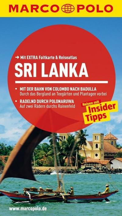 MARCO POLO Reiseführer Sri Lanka: Reisen mit Insider-Tipps. Mit EXTRA Faltkarte & Reiseatlas