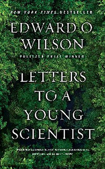 Letters to a Young Scientist (eBook, EPUB) - Edward O. Wilson