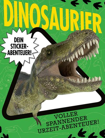 Dein Stickerabenteuer - Dinosaurier