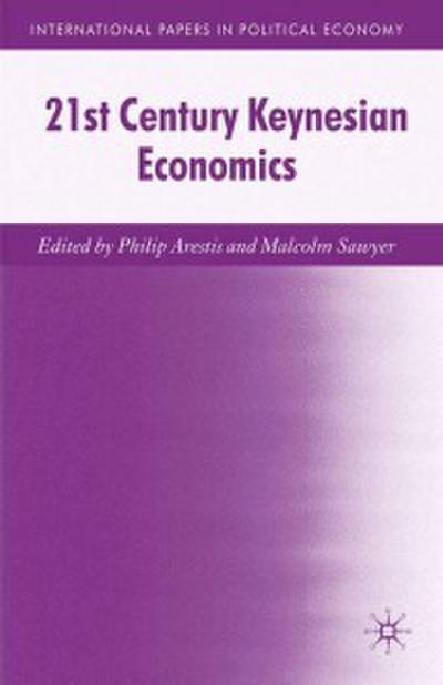 21st Century Keynesian Economics