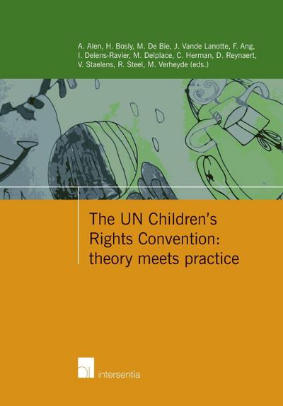 The UN Children’s Rights Convention: Theory Meets Practice
