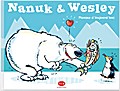 Nanuk & Wesley