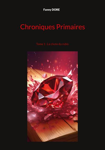 Chroniques Primaires