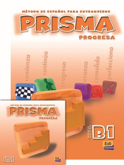 Prisma Progresa - Nivel B1 Libro del alumno + Audio-CD - Ruth Vázquez Fernández