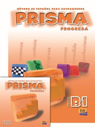 Prisma Progresa - Nivel B1 Libro del alumno + Audio-CD