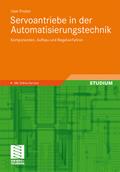 Servoantriebe in der Automatisierungstechnik