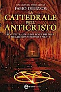La cattedrale dell’Anticristo