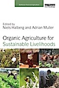 Organic Agriculture for Sustainable Livelihoods