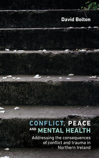 Conflict, peace and mental health