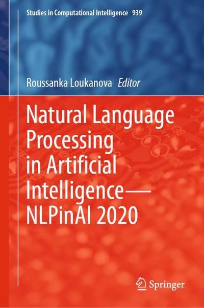 Natural Language Processing in Artificial IntelligenceNLPinAI 2020