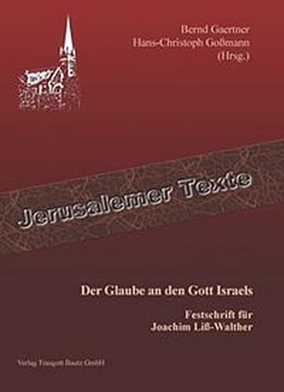 Der Glaube an den Gott Israels