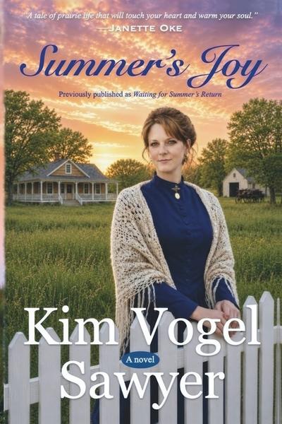 Summer’s Joy--previously published as Waiting for Summer’s Return