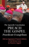 The Apostolic Constitution "Preach the Gospel" (Praedicate Evangelium)