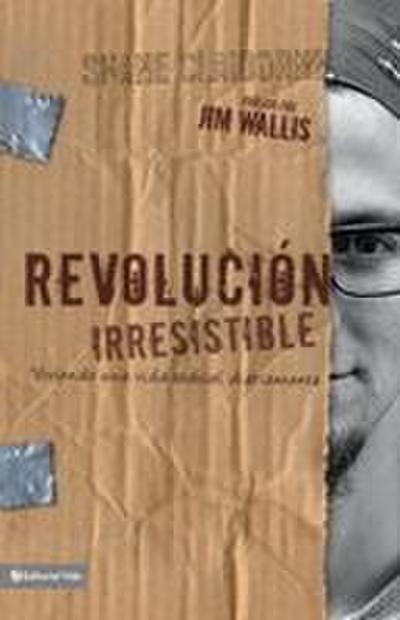 Revolución Irresistible Softcover Irresistible Revolution