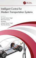 Intelligent Control for Modern Transportation Systems