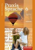 Praxis Sprache - Ausgabe 2015 für Baden-Württemberg